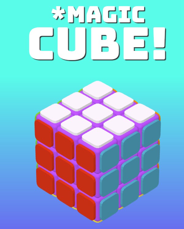 *MAGIC CUBE!